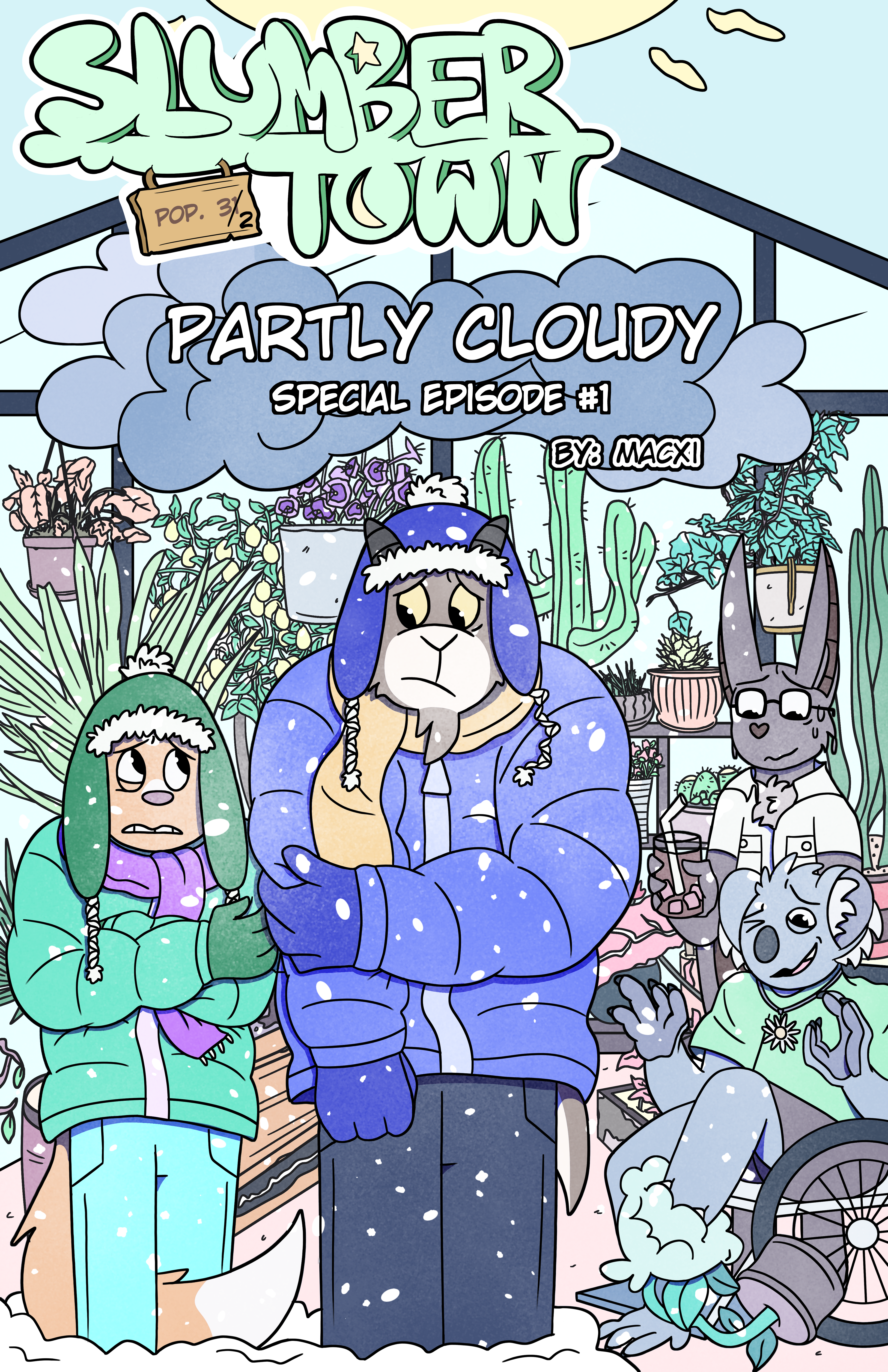 Special Episode #1: Partly Cloudy